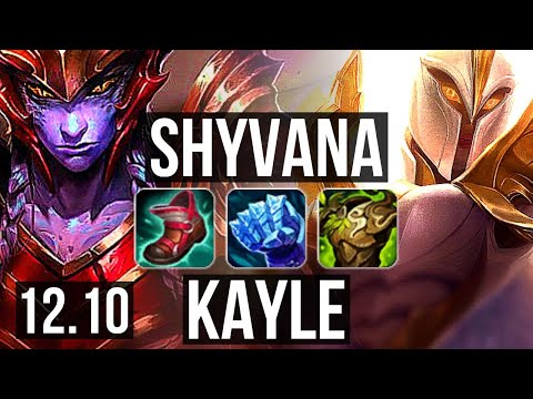 SHYVANA vs KAYLE (TOP) | Rank 2 Shyvana, 7/1/6, Godlike | KR Challenger | 12.10