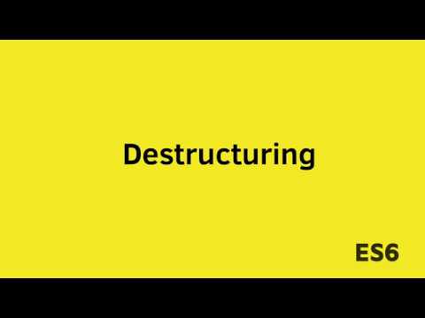ES6 - Destructuring