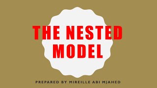 The Nested Model / An Integrated Methodology