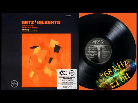 Getz/Gilberto - The girl from Ipanema (LP, 1958, RI-2014) recording and upload in 24bit/768kHz