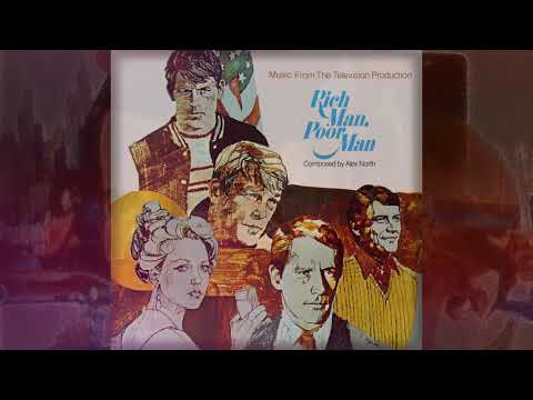 01 rich man, poor man main title - Alex North - rich man, poor man soundtrack 1976