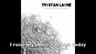 Trystan Layne - White Flag