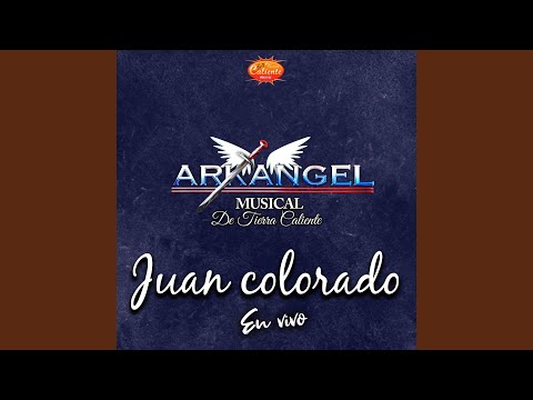 Juan Colorado (En Vivo)