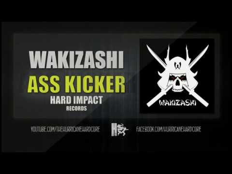 Wakizashi - Ass Kicker