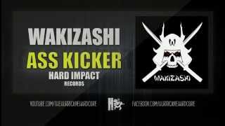 Wakizashi - Ass Kicker