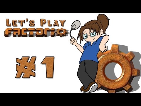 Let's Play: Factorio! -- Episode 1