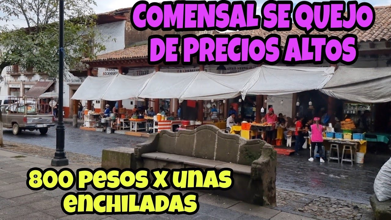 Enchiladas a muy alto precio en Pátzcuaro Michoacán!!!