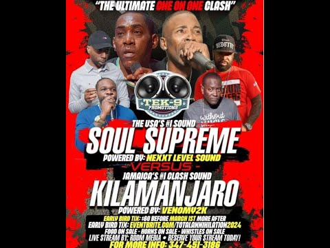 Soul Supreme Vs Killamanjaro | Sound Clash | USA | 18 May 2024