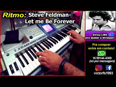 Let me forever - Steve Feldman