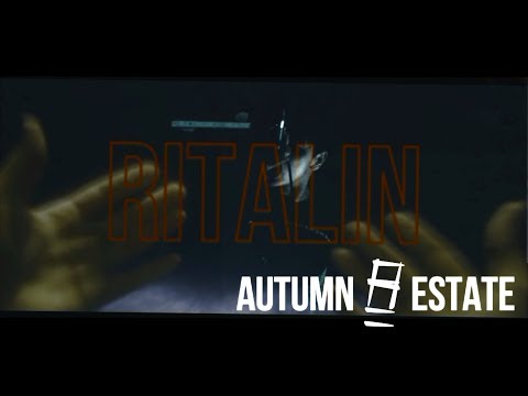 Autumn Estate - RITALIN (Official Music Video)
