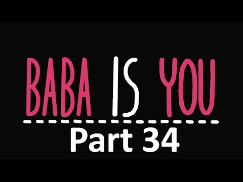 BABA IS YOU Gameplay Walkthrough Part 34 - B A B A or B AB A | Brain Teaser | Full Game