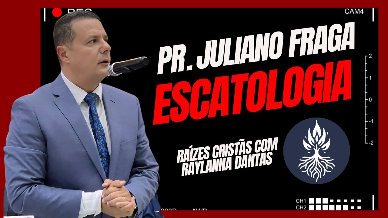 PASTOR JULIANO FRAGA - PREGAÇÃO ESCATOLÓGICA COMPLETA - CANAL RAÍZES CRISTÃS COM RAYLANNA DANTAS