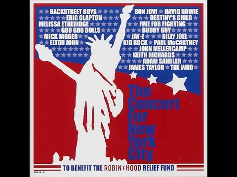 Various Artists - The Concert for New York City - Full Concert (1080p)