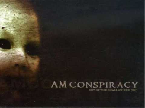 Am Conspiracy - Down
