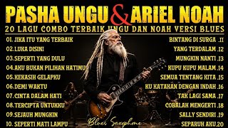 Download lagu Pasha Ungu & Ariel NOAH - Lagu Pop Indonesia Terbaik | Full Album Nostalgia 2000-an Versi Blues Rock mp3