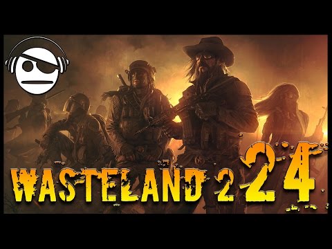 Wasteland 2 | Walkthrough Gameplay | Ep 24 | Another Patrol Cleansing