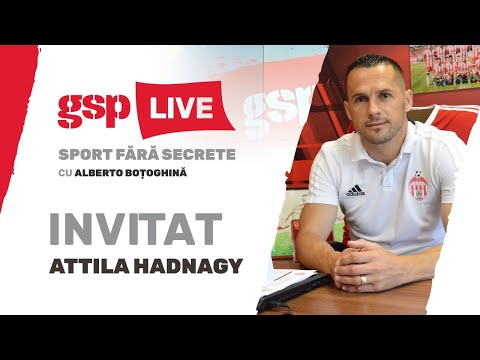 Attila Hadnagy, invitatul zilei la GSP Live (7 iulie) / Ediție INTEGRALĂ
