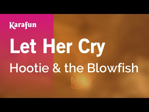 Let Her Cry - Hootie & the Blowfish | Karaoke Version | KaraFun