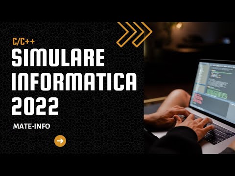 Simulare Informatica 2022 - Subiect Mate-Info