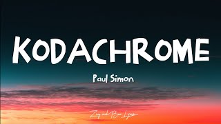 Paul Simon - Kodachrome (lyrics)
