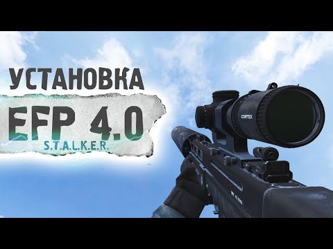 Installation - Escape from Pripyat 4.0 (EFP 4.0) - STALKER: Anomaly