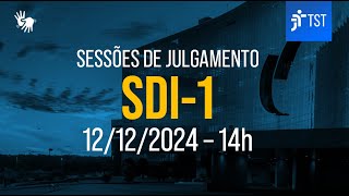 SDI-1 | Assista à sessão do dia 12/12/2024 -  Tarde
