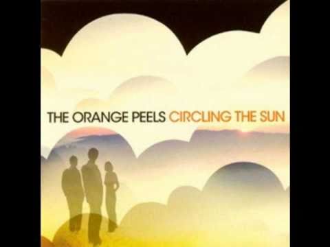The Orange Peels - Circling The Sun