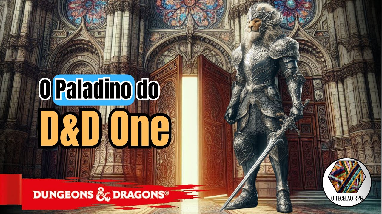 O Novo Paladino do D&D One vs O Paladino D&D 5e