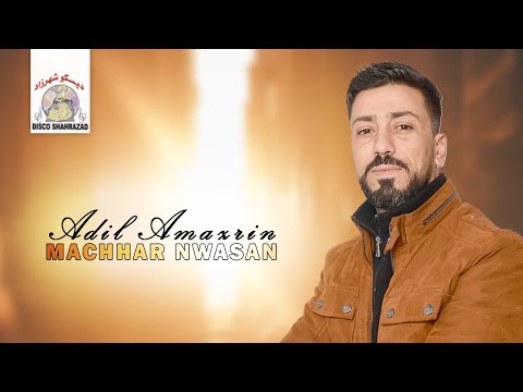 Adil Amazrin - Machhar Nwasan (Official Audio)