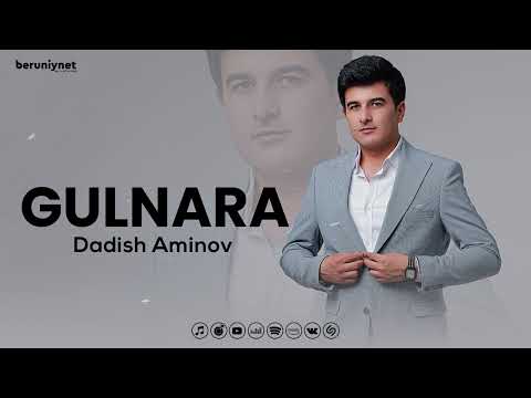 Dadish Aminov - Gulnara (Audio 2024)