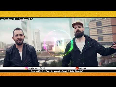 Ersan Er ft. Zeo Jaweed - Yıkıl (Nebi Remix)
