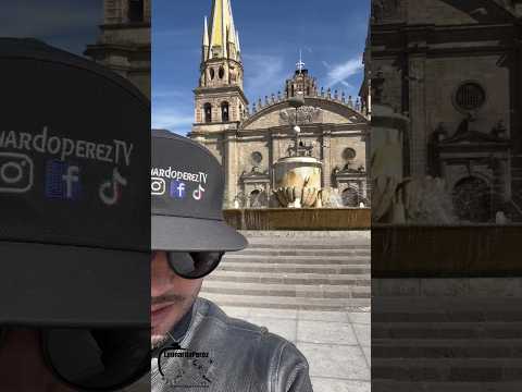 La Catedral Metropolitana de Guadalajara (Catedral Basílica de la Asunción de María Santísima)