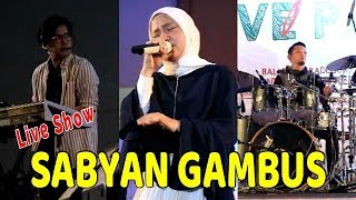 Download lagu PECAH... TABASSAM SABYAN GAMBUS Live Show at BATAM mp3
