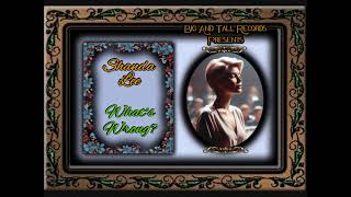 Shanda Lee - What's Wrong?