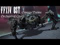 FFXIV OST Omega Theme  (eScape)  Orchestral Cover