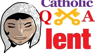 What is Lent?