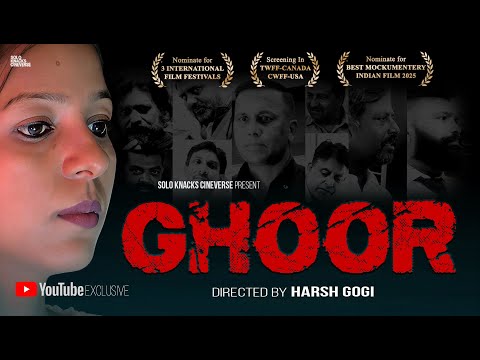 GHOOR -The Film | A Brutal Reality of Society | Must Watch Short Film 2025