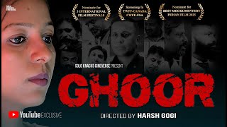 GHOOR -The Film | A Brutal Reality of Society | Must Watch Short Film 2025