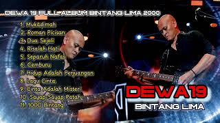 Download lagu DEWA19 FULL ALBUM BINTANG LIMA 2000 mp3