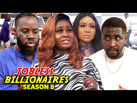 JOBLESS BILLIONAIRE SEASON 8 - (Trending New Movie)Chizzy Alichi & Reachel Okonkwo 2021 Latest Movie