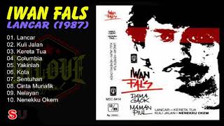 Download lagu Iwan Fals - Lancar (1987) Full Album mp3 Download lagu Iwan Fals - Lancar (1987) Full Album mp3