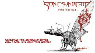 Sonic Syndicate - Only Inhuman - Lyrics