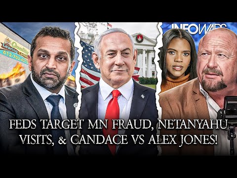 Feds Target Somali Fraud, Netanyahu Wants Iran War, Discussing Huachuca With Candace Owens!