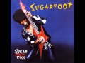 Sugarfoot ~ I'm Your Sugar
