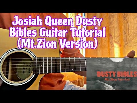 Dusty Bibles Mt Zion Version - Josiah Queen
