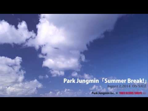 Park Jungmin『Summer Break!』August 2,2014 ON SALE