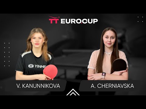 12:50 Vasylysa Kanunnikova  - Alina Cherniavska 20.09.2024 TT Euro.Cup Ukraine Star. TABLE 4