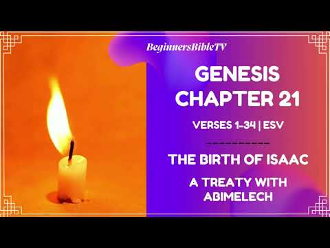 Genesis Chapter 21:1-34 (ESV) | The Birth of Isaac | Audio Version | BeginnersBibleTV