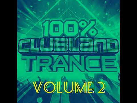 Clubland Trance 2023 Vol 2 💚