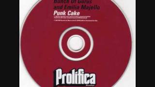 Bunch Of Gurus And Emilia Majello - Punk Cake